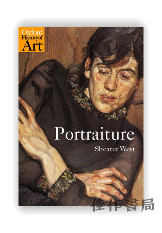 Portraiture (Oxford History of Art) / 牛津艺术史系列：肖像 商品图0