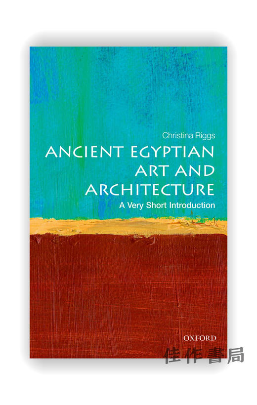 Ancient Egyptian Art and Architecture: A Very Short Introduction / 古埃及艺术与建筑：通识读本 商品图0