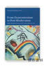 From Expressionism to Post-Modernism: Styles and Movements in 20th Century Western Art / 从表现主义到后现代主义 商品缩略图0