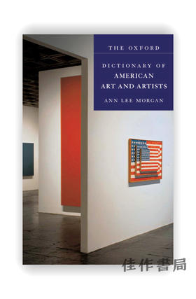 The Oxford Dictionary of American Art and Artists / 牛津美国艺术与艺术家词典