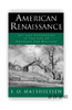 American Renaissance: Art and Expression in the Age of Emerson and Whitman / 美国的文艺复兴 ：爱默生和惠特曼时代的艺术与表 商品缩略图0