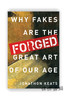 Forged: Why Fakes are the Great Art of Our Age / 仿造：仿制品何以成为时代杰作？ 商品缩略图0