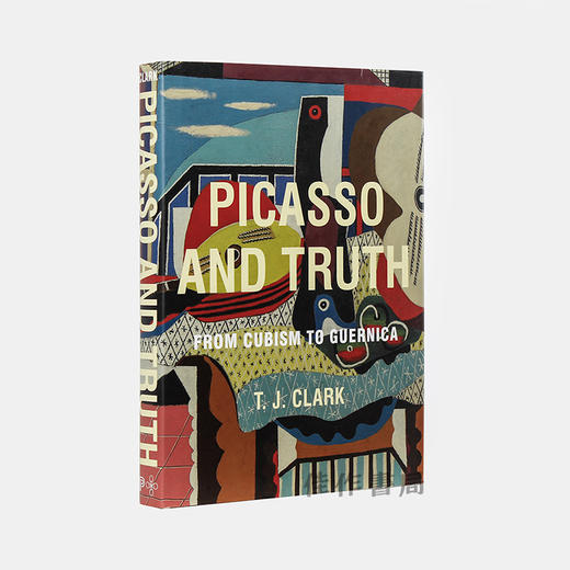 Picasso and Truth: From Cubism to Guernica (The A. W. Mellon Lectures in the Fine Arts)/毕加索和真相 商品图1