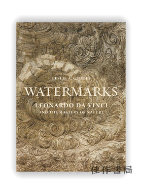 Watermarks: Leonardo da Vinci and the Mastery of Nature / 水印：达芬奇与对自然的掌握