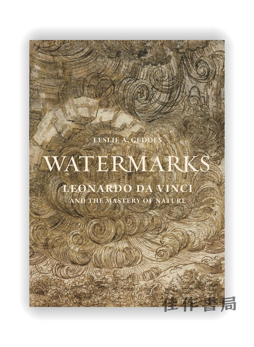 Watermarks: Leonardo da Vinci and the Mastery of Nature / 水印：达芬奇与对自然的掌握 商品图0