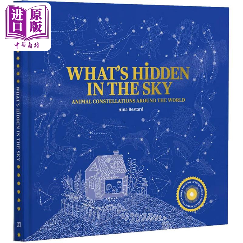【中商原版】Whats Hidden in the Sky 天上藏着什么 世界各地的动物星座 英文原版 折叠翻翻页 儿童绘本 天文观星 知识图画书