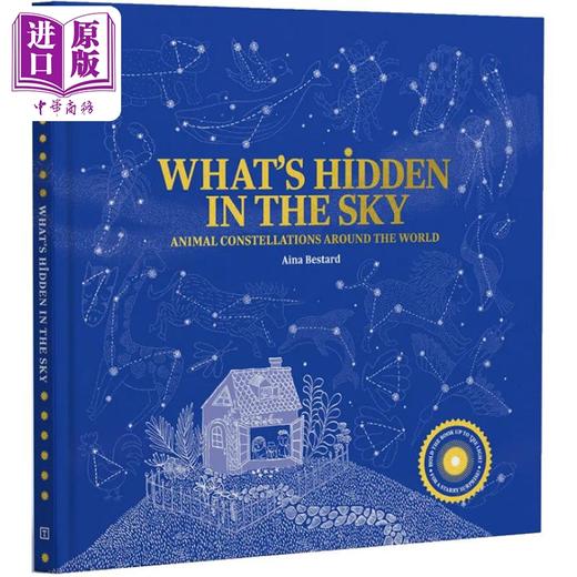 【中商原版】Whats Hidden in the Sky 天上藏着什么 世界各地的动物星座 英文原版 折叠翻翻页 儿童绘本 天文观星 知识图画书 商品图0