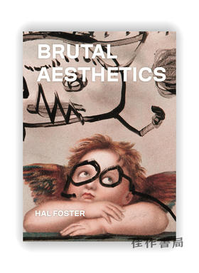 Brutal Aesthetics: Dubuffet、Bataille、Jorn、Paolozzi、Oldenburg / 残酷的美学：杜布菲、巴塔伊、约恩、包洛奇、奥登伯格