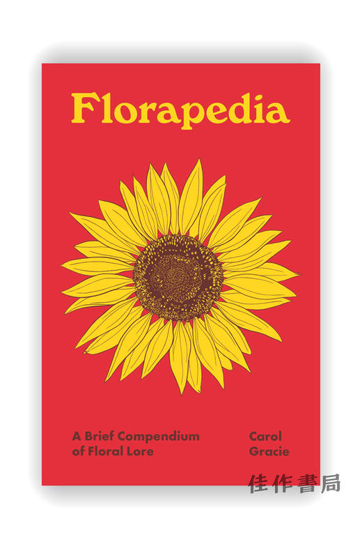 Florapedia: A Brief Compendium of Floral Lore / 花卉百科：花卉知识简编 商品图0