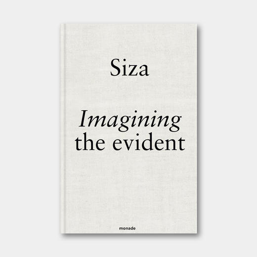 葡萄牙原版 | 西扎谈设计 Imagining the Evident / Álvaro Siza 商品图0