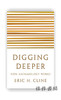 Digging Deeper: How Archaeology Works / 深层发掘：考古学入门 商品缩略图0