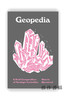 Geopedia: A Brief Compendium of Geologic Curiosities / 地理百科：地理知识简编 商品缩略图0