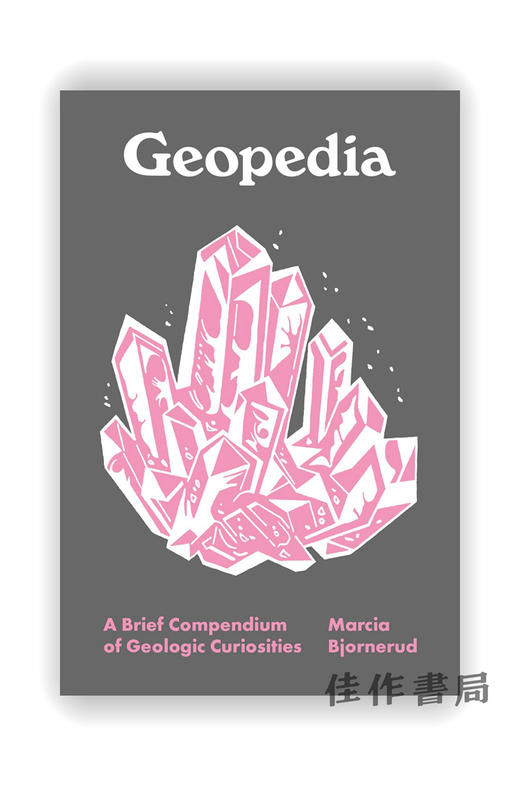 Geopedia: A Brief Compendium of Geologic Curiosities / 地理百科：地理知识简编 商品图0