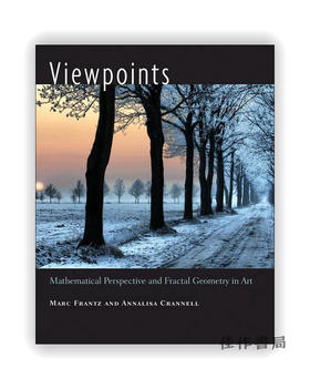 Viewpoints: Mathematical Perspective and Fractal Geometry in Art / 观点：艺术的数学分析展望与分形几何