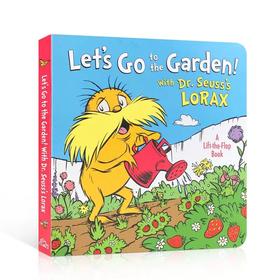 英文原版Let's Go to the Garden! With Dr. Seuss's Lorax我们去花园吧! 与苏斯博士的《洛拉克斯》一起幼儿英语启蒙绘本纸板童书