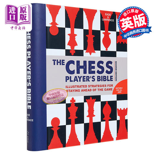 预售 【中商原版】棋手宝典 国际象棋 Chess Player s Bible 英文原版 JAMES EADE AL LAWRENCE 基本高级战术 棋盘结构 开局攻略 商品图0