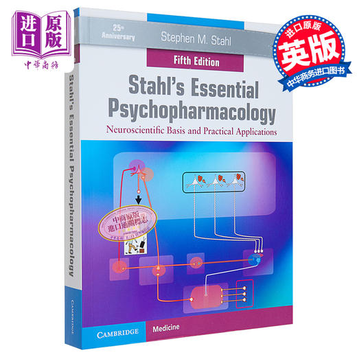 预售 【中商原版】Stahl's Essential Psychopharmacology 英文原版 Stahl精神药理学精要：神经科学基础和实践应用 Stephen M. Stahl 商品图0