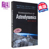 【中商原版】天体动力学基础 第二版 航天工程 英文原版 Fundamentals of Astrodynamics Seco Second Edition Roger Bate 商品缩略图0