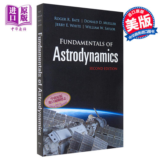 【中商原版】天体动力学基础 第二版 航天工程 英文原版 Fundamentals of Astrodynamics Seco Second Edition Roger Bate 商品图0