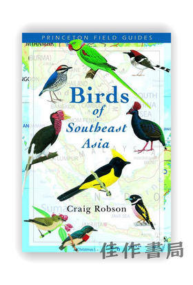 Birds of Southeast Asia / 东南亚的鸟