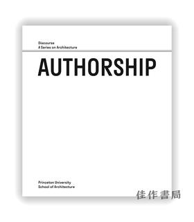 Authorship: Discourse、A Series on Architecture / 作者身份：话语、建筑系列