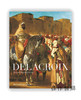 Delacroix: New and Expanded Edition / 德拉克洛瓦：新版和扩充版 商品缩略图0