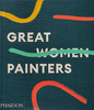 伟大的女性画家 艺术作品集画册 Phaidon出版社 英文原版 Great Women Painters 商品缩略图0