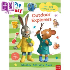 【中商原版】Pip and Posy Outdoor Explorers 波西和皮普 户外玩耍 英文原版 进口图书 儿童绘本 动物故事图画书贴纸游戏书