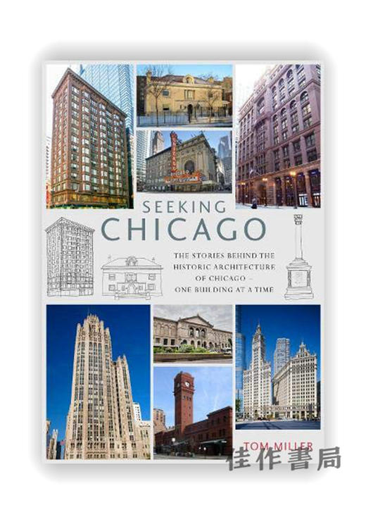 Seeking Chicago: The Stories Behind the Architecture of the Windy City - One Building at a Time / 寻找 商品图0