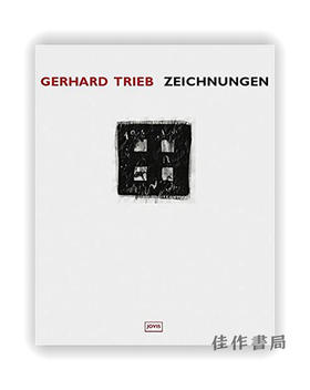 Gerhard Trieb: Drawings / 格哈德·特里布：素描