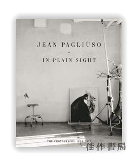 Jean Pagliuso: In Plain Sight: The Photographs 1968 - 2017 / 吉恩·帕柳索 :一目了然 1968-2017的摄影