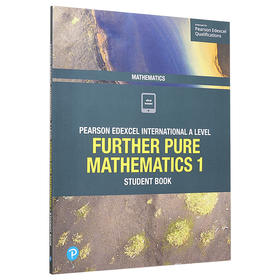 爱德思国际A级数学进一步纯数学1学生手册 Edexcel International A Level Mathematics Further Pure Mathematics 1 Student