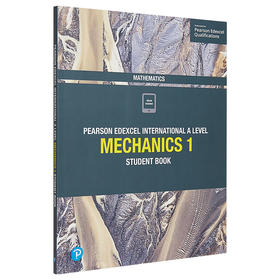 预售 爱德思国际A级数学力学1学生手册 Edexcel International A Level Mathematics Mechanics 1 Student Book