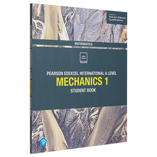 预售 爱德思国际A级数学力学1学生手册 Edexcel International A Level Mathematics Mechanics 1 Student Book 商品图0