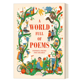 英文原版 A World Full of Poems 全球的诗句 儿童诗歌韵律启蒙插图文学 DK出版 美版 精装 7-9岁 英文版 进口英语原版书籍