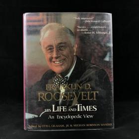 富兰克林·罗斯福：他的生平与时代百科观 约百幅插图 精装大16开