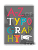 A-Z of Typography: Classification - Anatomy - Toolkit - Attributes / A-Z排版：分类-解剖-工具包-属性 商品缩略图0