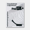 瑞士原版 | “提契诺学派”经典 - 路易吉·斯诺奇：卡尔曼别墅 Luigi Snozzi: Casa Kalman 商品缩略图0