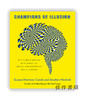 Champions of Illusion: The Science Behind Mind-Boggling Images and Mystifying Brain Puzzles / 幻觉的拥护者 商品缩略图0