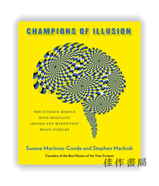 Champions of Illusion: The Science Behind Mind-Boggling Images and Mystifying Brain Puzzles / 幻觉的拥护者 商品图0