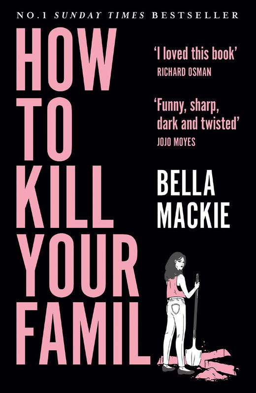 如何背刺你的家人 Bella Mackie 英文原版 How To Kill Your Family 商品图0