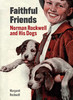 忠实的朋友:诺曼·洛克威尔和他的狗 英文原版 Faithful Friends: Norman Rockwell and His Dogs 商品缩略图0