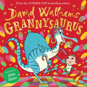 恐龙奶奶 大卫威廉姆斯 David Walliams 幽默绘本故事书 英文原版 Grannysaurus