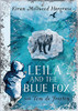 莱拉和蓝狐狸 儿童文学小说书 英文原版 Leila and the Blue Fox 商品缩略图0