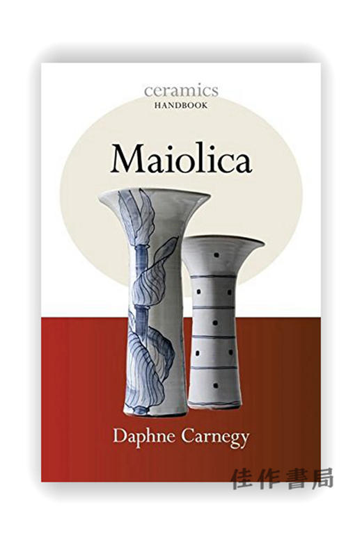 Maiolica (Ceramics Handbook) / 马约利卡（陶瓷手册） 商品图0