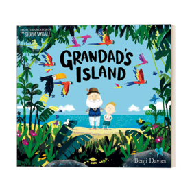 英文原版绘本 Grandad's Island 爷爷的天堂岛 班吉戴维斯绘本 Benji Davies 英文版 进口英语原版书籍