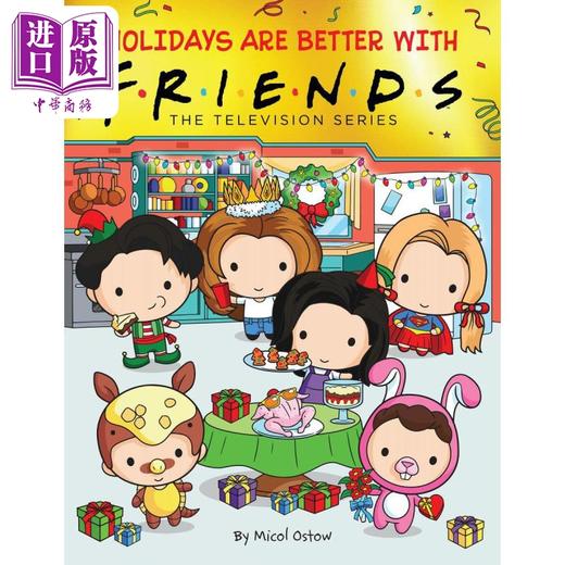 【中商原版】老友记绘本2册精装 Life is Holidays are Better with Friends 英文原版 钱德勒小钱钱 马修派瑞Matthew Perry 精装 商品图1
