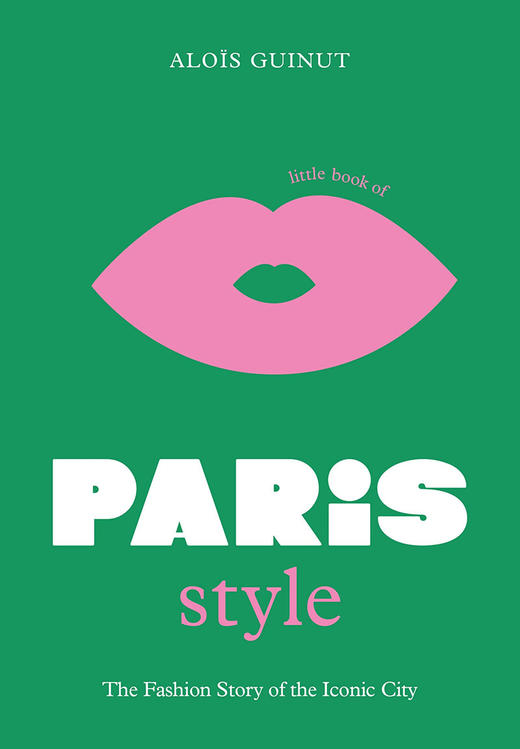 巴黎风尚小书 城市风尚系列 英文原版The Little Book of Paris Style 商品图0