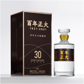 百年正大--纯粮30年老酒
浓香型白酒52度单瓶（精装版）500ml/瓶