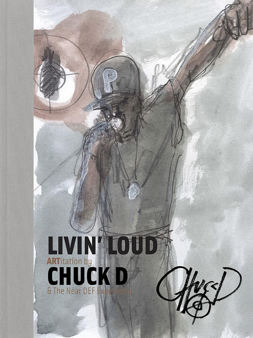 Livin' Loud  Chuck D说唱歌手 英文原版 Stephen Colbert脱口秀 商品图0